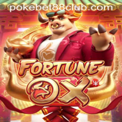 FortuneOx: An Intriguing Adventure in the World of Pokebet 88