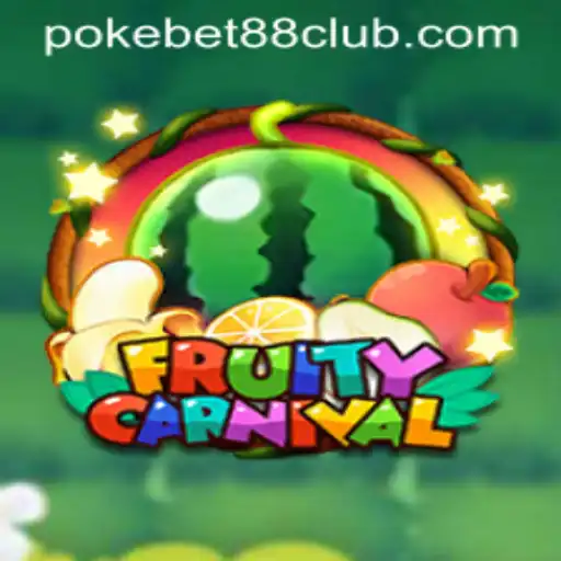 FruityCarnival: A Comprehensive Guide to the Exciting Pokebet 88 Game